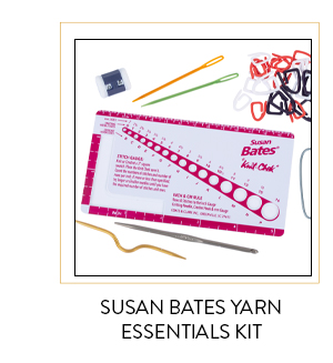 Susan Bates Yarn Essentials Kit.