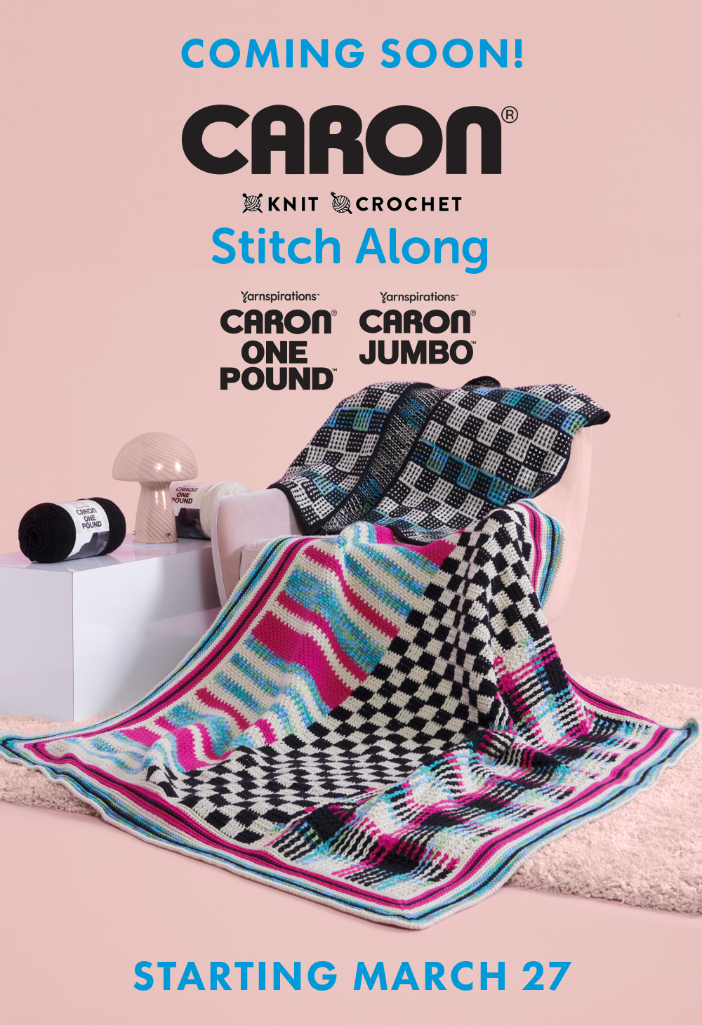  Coming soon! Caron Stitch Along. Starting March 27.