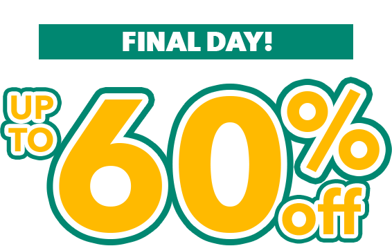 Final Day! Up to 60% off.