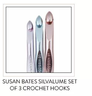 Susan Bates silvalume set of 3 crochet hooks. Shop Now!