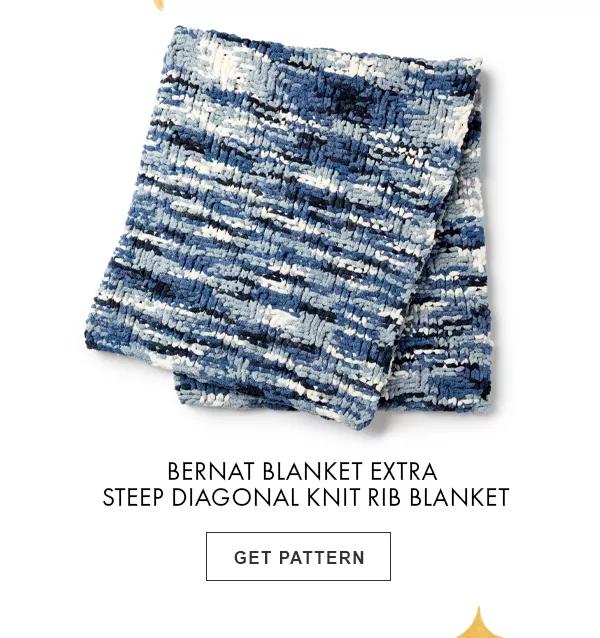 Bernat Blanket Extra Steep Diagonal Knit Rib Blanket. GET PATTERN.