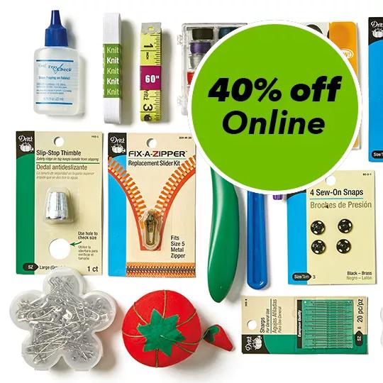 Sewing and Quilting Notions. 40% off online.