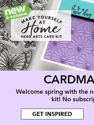 Cardmaking Kit. Welcome spring with the new February Hero Arts card kit! No subscription required! GET INSPIRED.