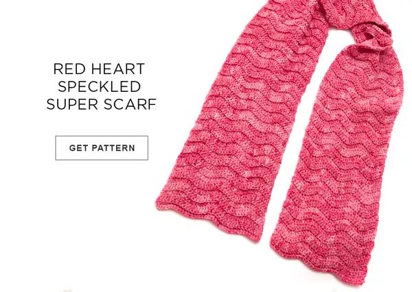 Red Heart™ Speckled Super Scarf. GET PATTERN