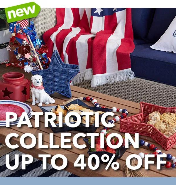  Patriotic Collection Up to 40% off