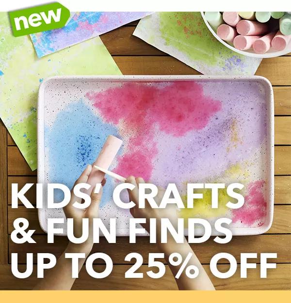 Kids' Crafts & Fun Finds - Up to 25% off