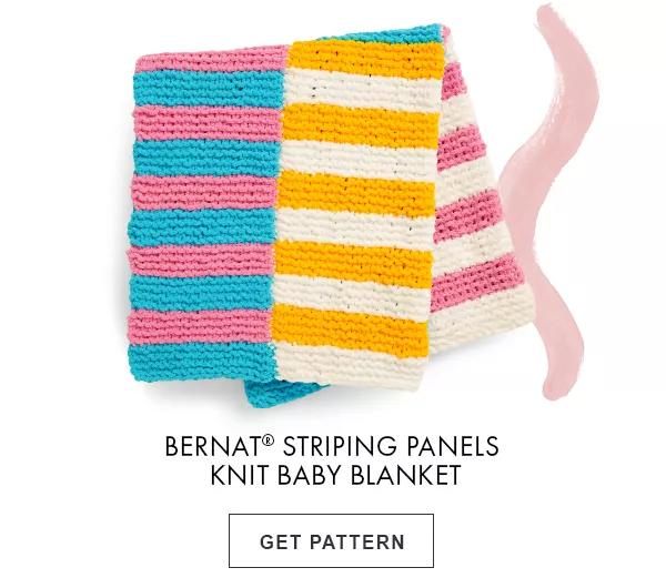 Bernat Striping Panels Knit Baby Blanket. GET PATTERN.