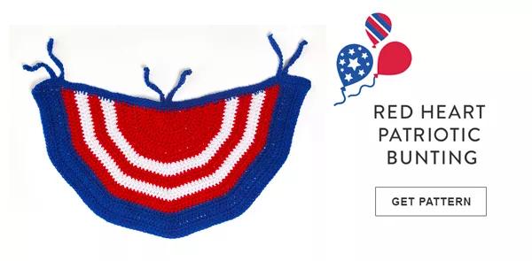 Red Heart Patriotic Bunting. Get Pattern.