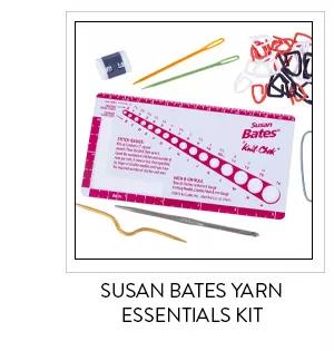 Susan bates yarn essentials kit.