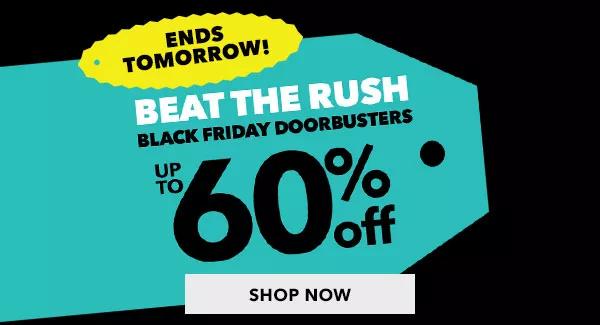 Beat The Rush Black Friday Doorbusters