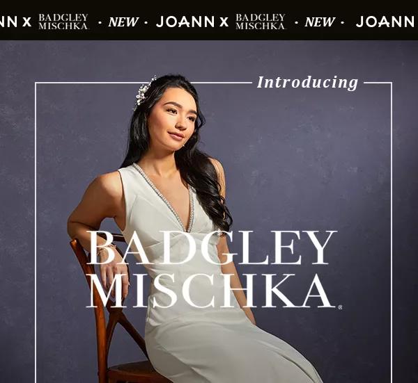 Introducing Badgley Mischka Create Looks That Captivate SHOP NOW