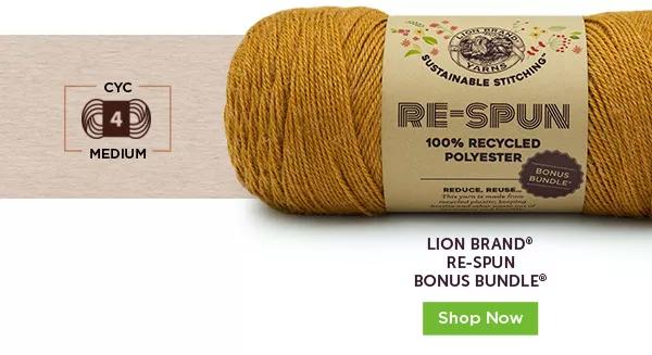 Lion Brand Re-Spun Bonus Bundle. Shop Now. CYC 4 Medium.