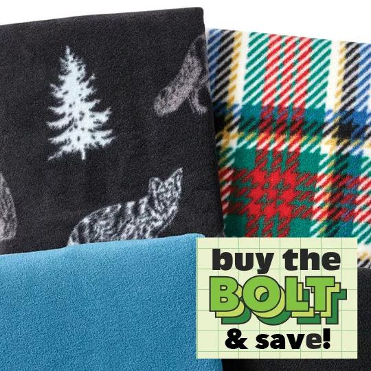 Buy the Bolt & Save! Anti-Pill Plush Fleece.