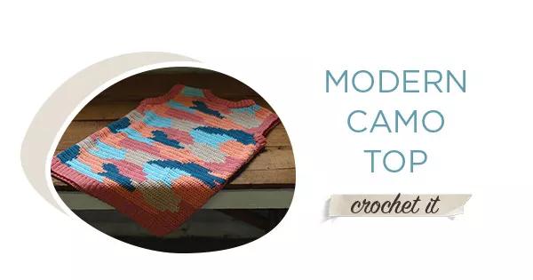 Modern Camo Top. Crochet It!