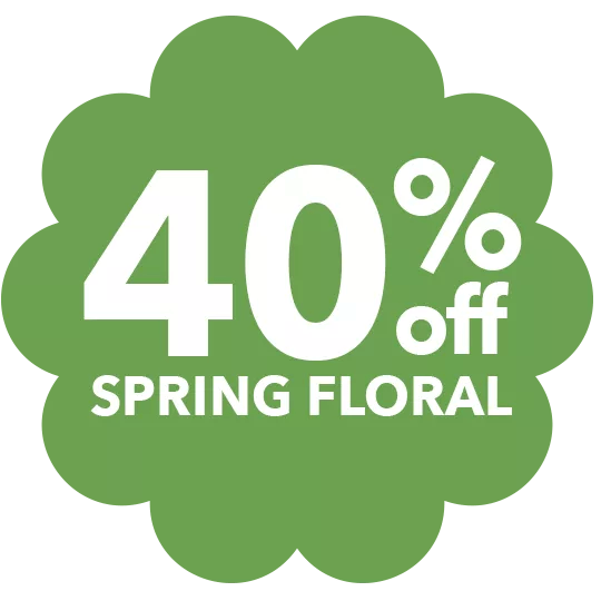 40% off Spring Floral.