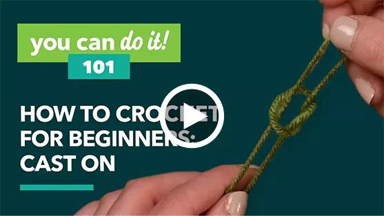  How to crochet for beginners: Cast on