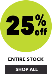 25% off Entire Stock. SHOP ALL.