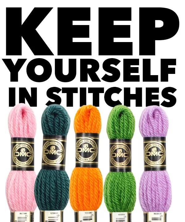 Keep yourself in stitches.