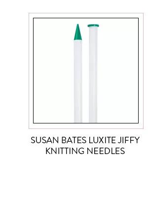 Susan Bates Luxite Jiffy Knitting Needles