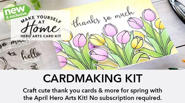 New & exclusive. Make Yourself at Home. Hero Arts Card Kit Cardmaking Kit.