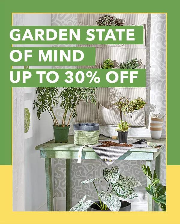 Garden State of mind. Plants on a table. Up to 30% off.