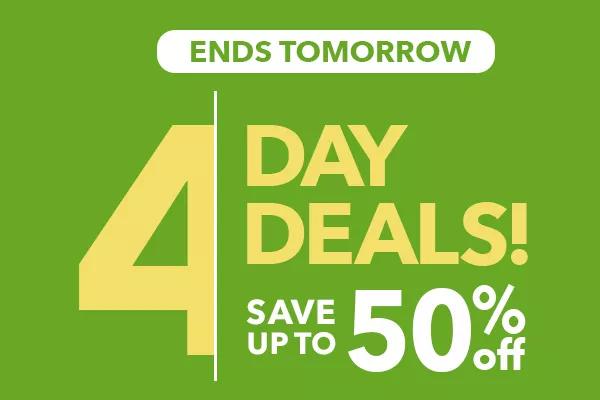 4-Day Deals! Up to 50% off Shop All