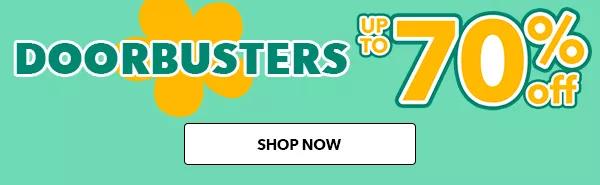 Doorbusters up to 70% off. SHOP NOW.