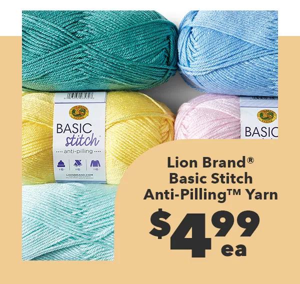 Lion Brand(r) Basic Stitch Anti-Pilling(tm) Yarn $4.99 ea