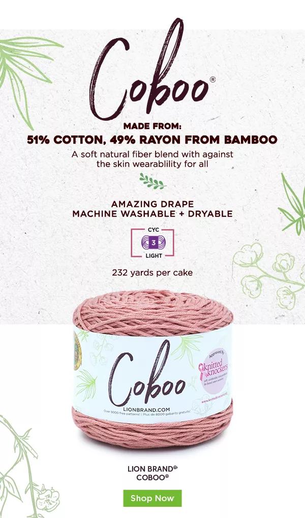 Coboo. Made from 51% Cotton, 49% Rayon from bamboo. Lion Brand Coboo. Shop Now.