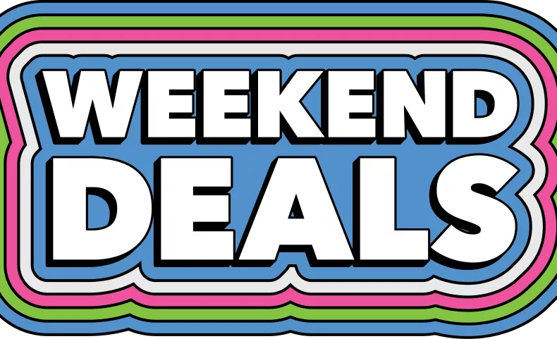 Weekend Deals.