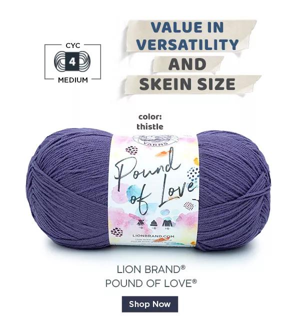 Color: Thistle Lion Brand Pound of Love SHOP NOW
