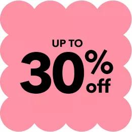 Up to 50% off 30 