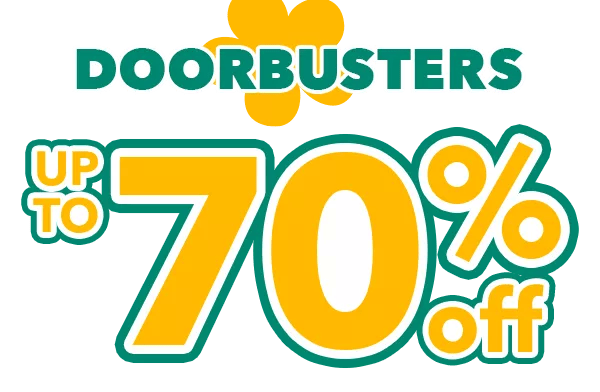 Up to 70% Off DOORBUSTERS