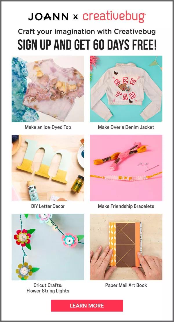  Creativebug. Craft your imagination with Creativebug. Sign up and get 60 days free! LEARN MORE.