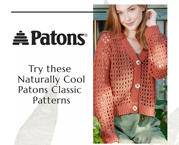 Patons. Try these naturally cool Patons classic patterns.