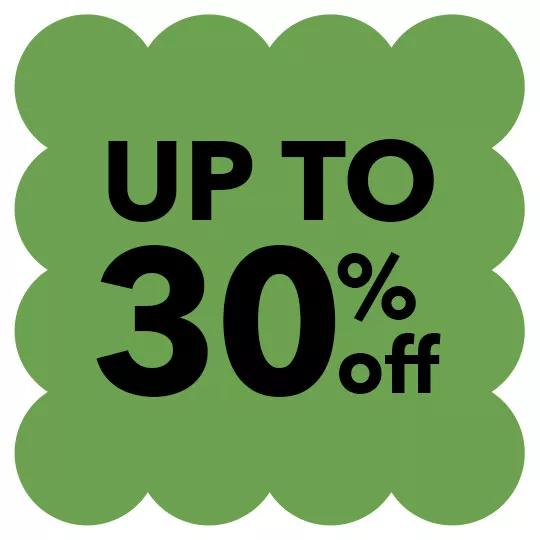 Up to 30% off