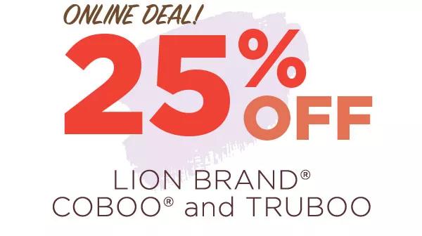 Online Deal! 25% off. Lion Brand Cooboo and Truboo. Shop Now!