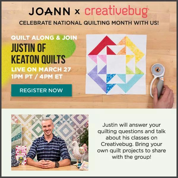 Joann x creativebug® Celebrate National Quilting Month with Us! REGISTER NOW