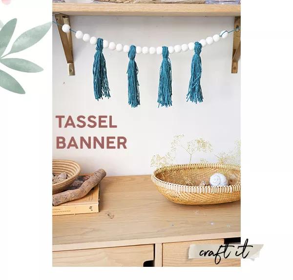 Tassel Banner. Craft it.