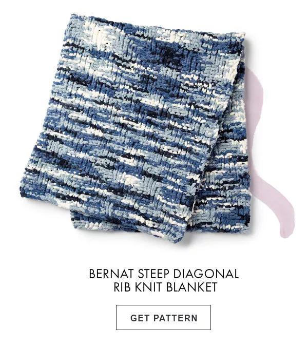 Bernat Steep Diagonal Rib Knit Blanket. GET PATTERN.