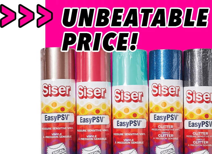 Unbeatable Price! Siser EasyPSV Permanent Vinyl & Accessories