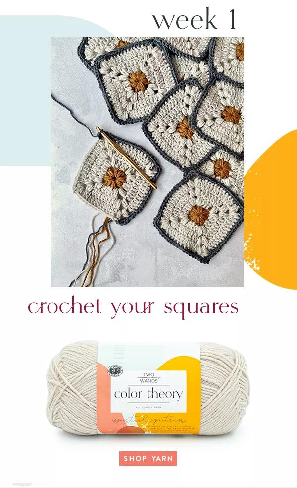 Week 1. Crochet your squares. Two of Wands Color Theory. Shop Yarn.